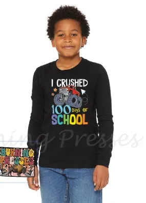 1071 I crushed 100 days of school DTF/Sublimation Transfer