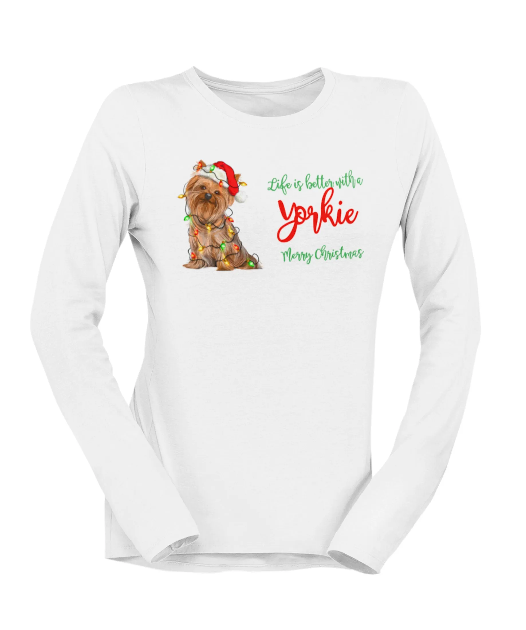 Life Is Better With A Yorkie Christmas T-shirt