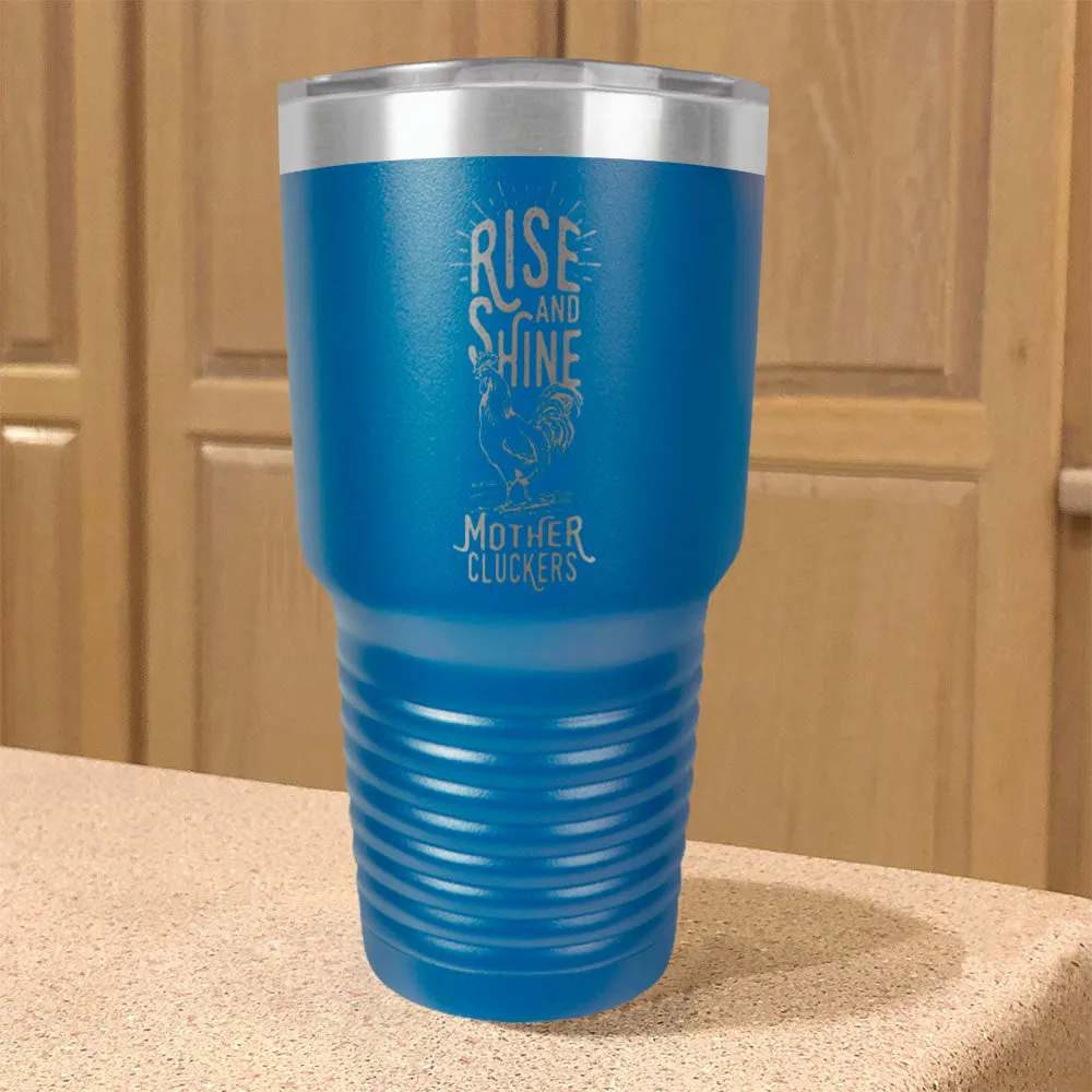 Rise and Shine Stainless Steel Tumbler